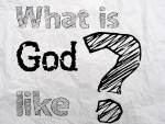 What is God like, text